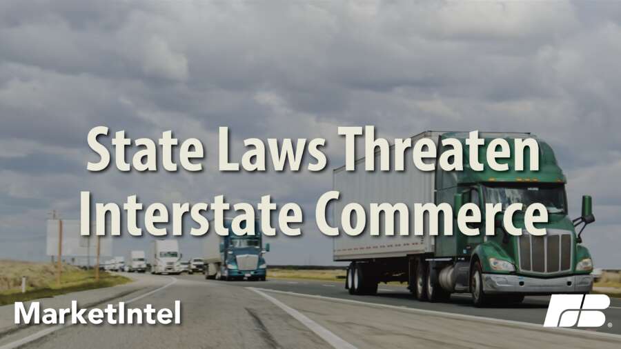 Threats to Interstate Commerce | Market Intel | American Farm Bureau ...